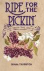 Ripe For The Pickin' - Preview
