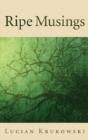 Ripe Musings - Preview