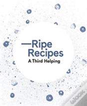 Capa do artigo Ripe Recipes Â€“ A Third Helping