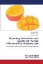Ripening Behaviour And Quality Of Mango Influenced By Temperature - Preview