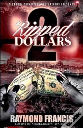 Ripped Dollars 2