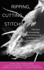 Ripping, Cutting, Stitching - Preview