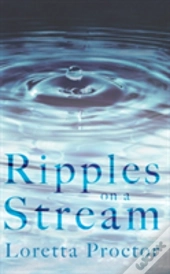 Ripples On A Stream