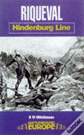 Riqueval: Hindenburg Line