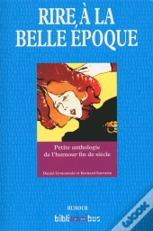 Rire À La Belle Époque