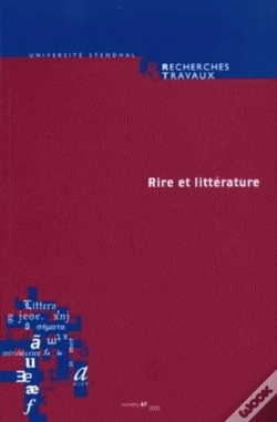 Capa do artigo Rire Et Littérature ; Mélanges En L'Honneur De Jean Serroy
