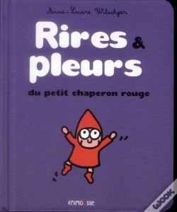Capa do artigo Rires & Pleurs Du Petit Chaperon Rouge !