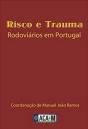Risco e Trauma Rodoviários em Portugal  - Preview