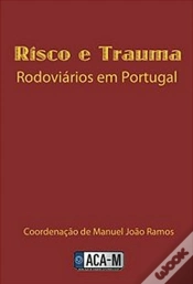 Capa do artigo Risco e Trauma Rodoviários em Portugal 