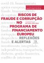 Riscos De Fraude E Corrupção No Programa De Financiamento Europeu - Reflexões E Alertas - Preview