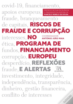 Capa do artigo Riscos De Fraude E Corrupção No Programa De Financiamento Europeu - Reflexões E Alertas