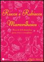 Riscos e Rabiscos Maravilhosos - Preview