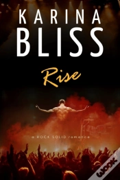 Capa do artigo Rise: A Rock Solid Romance