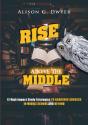 Rise Above The Middle - Preview