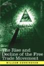 Rise And Decline Of The Free Trade Movement - Preview