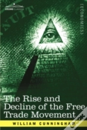 Capa do artigo Rise And Decline Of The Free Trade Movement