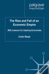 Rise And Fall Of An Economic Empire