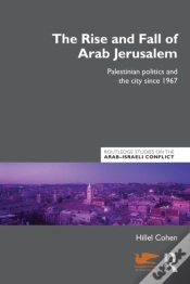 Capa do artigo Rise And Fall Of Arab Jerusalem