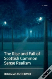 Capa do artigo Rise And Fall Of Scottish Common Sense Realism