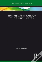 Capa do artigo Rise And Fall Of The British Press