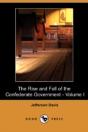 Rise And Fall Of The Confederate Government - Volume I (Dodo Press) - Preview