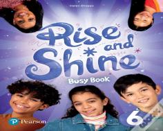 Rise And Shine Level 6 Busy Book