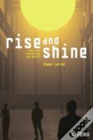 Rise And Shine