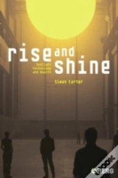 Rise And Shine