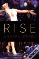 Rise