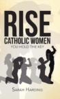 Rise Catholic Women - Preview