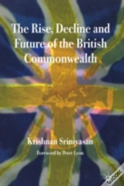 Capa do artigo Rise, Decline And Future Of The British Commonwealth