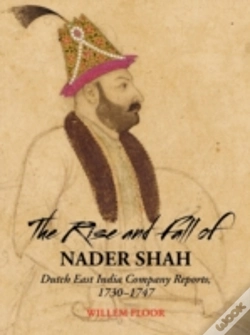Capa do artigo Rise & Fall Of Nader Shah
