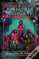 Rise & Fall Of The Obsidian Grotto