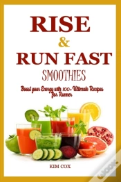 Capa do artigo Rise & Run Fast Smoothie
