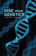 Rise From Genetics