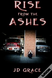 Rise From The Ashes