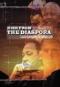 Rise From The Diaspora - Preview