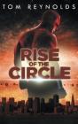 Rise Of The Circle - Preview