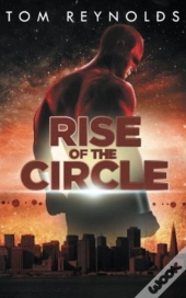 Rise Of The Circle
