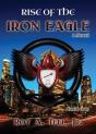 Rise Of The Iron Eagle - Preview