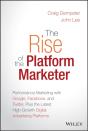 Rise Of The Platform Marketer - Preview