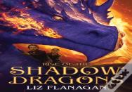 Rise Of The Shadow Dragons