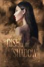 Rise Of The Shadow - Preview