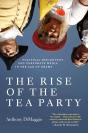 Rise Of The Tea Party - Preview