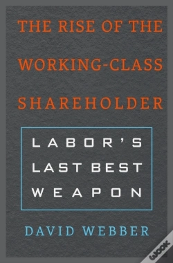 Capa do artigo Rise Of The Working-Class Shareholder
