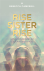 Rise Sister Rise - Preview