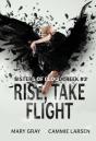 Rise, Take Flight - Preview