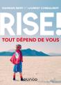 Rise ! Tout Dépend De Vous - Preview