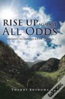 Rise Up Against All Odds
