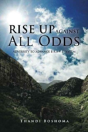 Rise Up Against All Odds - Preview